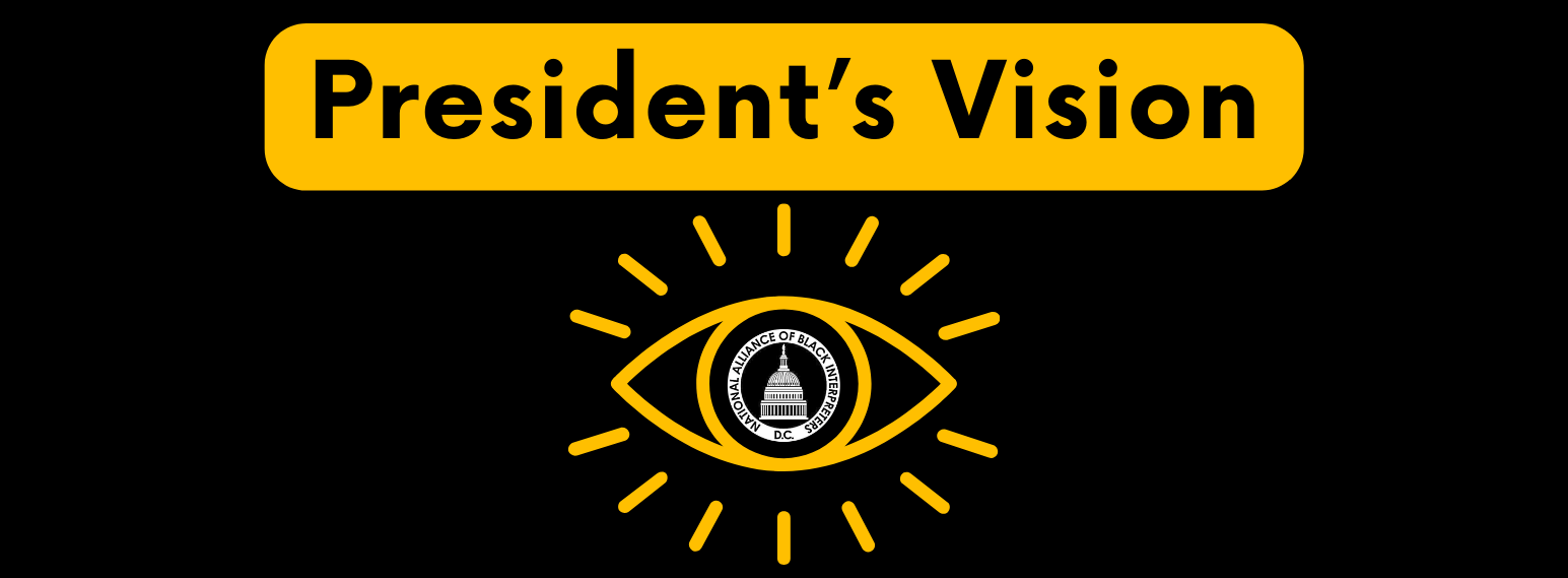 Black background with yellow bubble reading "President's Vision". Beneath is a yellow eye with NAOBI-DC's logo in the center